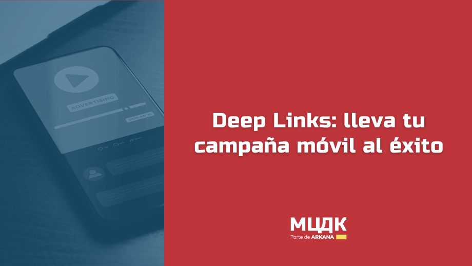 Deep Links: qué son y por qué usarlos en tu app